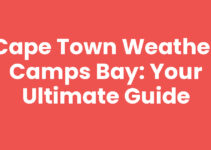 Cape Town Weather Camps Bay: Your Ultimate Guide
