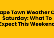 Cape Town Weather On Saturday: What to Expect This Weekend