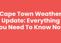 Cape Town Weather Update: Everything You Need to Know Now
