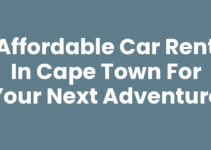 Affordable Car Rent In Cape Town for Your Next Adventure