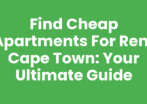 Find Cheap Apartments For Rent Cape Town: Your Ultimate Guide