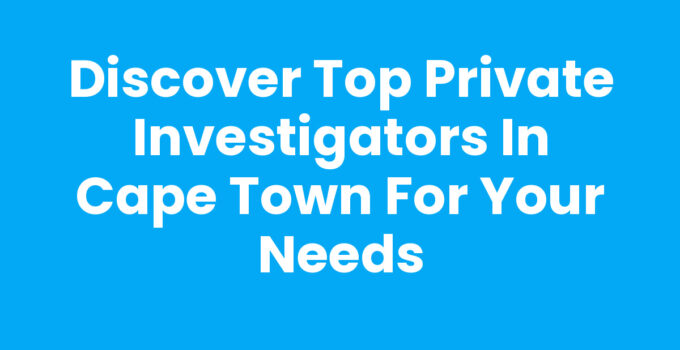 Professional Private Investigators In Cape Town at work
