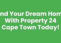 Find Your Dream Home with Property 24 Cape Town Today!