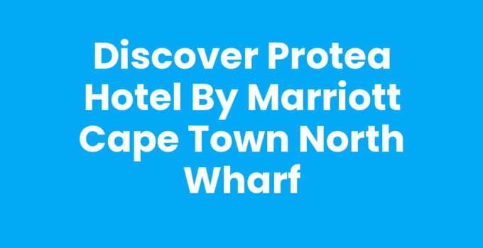 Protea Hotel By Marriott Cape Town North Wharf exterior view