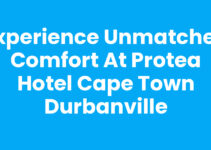 Experience Unmatched Comfort at Protea Hotel Cape Town Durbanville