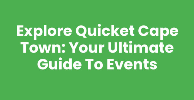 Quicket Cape Town events ticket purchasing interface