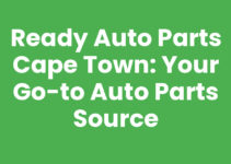 Ready Auto Parts Cape Town: Your Go-To Auto Parts Source