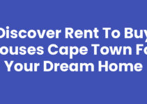 Discover Rent To Buy Houses Cape Town for Your Dream Home