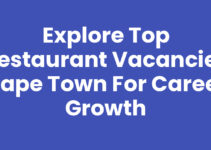 Explore Top Restaurant Vacancies Cape Town for Career Growth