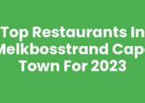 Top Restaurants In Melkbosstrand Cape Town for 2023