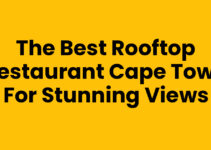 The Best Rooftop Restaurant Cape Town for Stunning Views