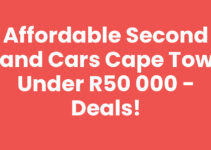 Affordable Second Hand Cars Cape Town Under R50 000 – Deals!