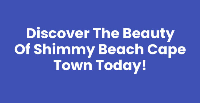 Stunning view of Shimmy Beach Cape Town with Table Mountain backdrop