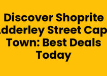 Discover Shoprite Adderley Street Cape Town: Best Deals Today