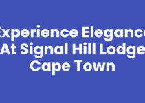 Experience Elegance at Signal Hill Lodge Cape Town