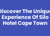 Discover the Unique Experience of Silo Hotel Cape Town