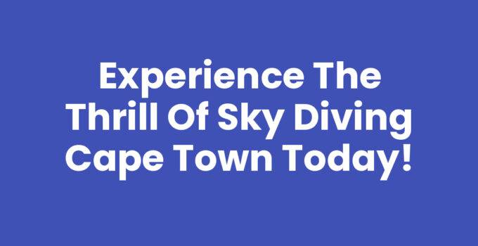 Sky Diving Cape Town - Breathtaking views from above