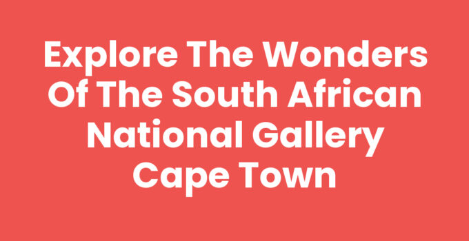 Art displayed at the South African National Gallery Cape Town