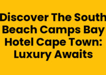 Discover the South Beach Camps Bay Hotel Cape Town: Luxury Awaits