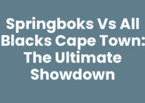 Springboks Vs All Blacks Cape Town: The Ultimate Showdown