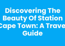 Discovering the Beauty of Station Cape Town: A Travel Guide