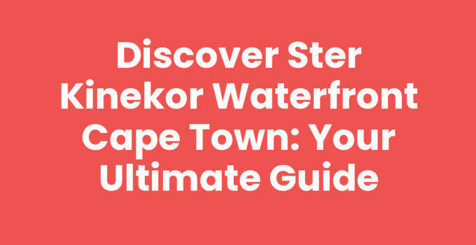 Ster Kinekor Waterfront Cape Town cinema experience
