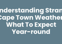 Understanding Strand Cape Town Weather: What to Expect Year-Round