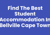 Find the Best Student Accommodation In Bellville Cape Town