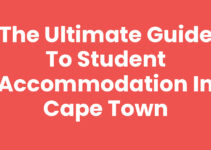The Ultimate Guide to Student Accommodation in Cape Town