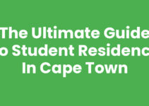 The Ultimate Guide to Student Residence In Cape Town