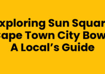Exploring Sun Square Cape Town City Bowl: A Local’s Guide