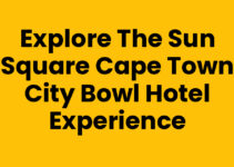 Explore the Sun Square Cape Town City Bowl Hotel Experience