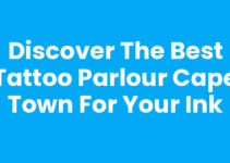 Discover the Best Tattoo Parlour Cape Town for Your Ink
