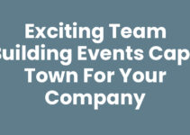 Exciting Team Building Events Cape Town for Your Company