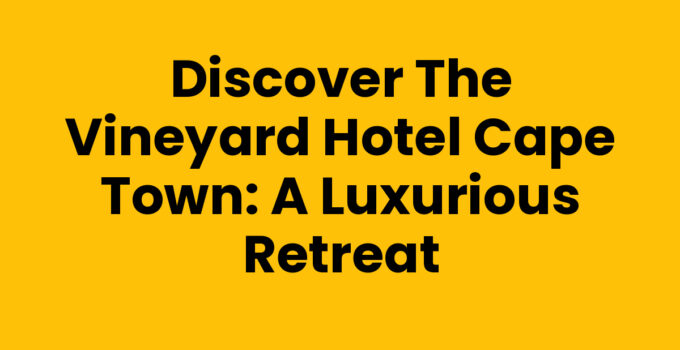 Exterior view of The Vineyard Hotel Cape Town surrounded by lush gardens