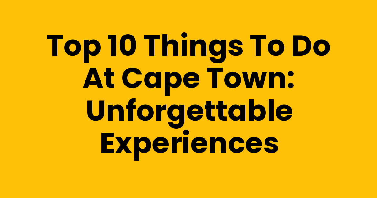 14 BEST THINGS TO DO IN CAPE TOWN visual data 7