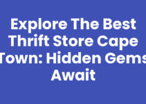 Explore the Best Thrift Store Cape Town: Hidden Gems Await