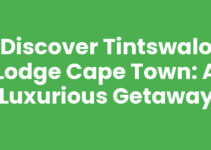 Discover Tintswalo Lodge Cape Town: A Luxurious Getaway