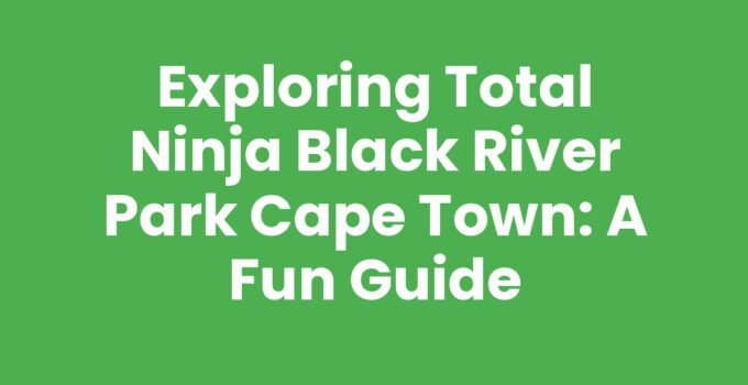 Total Ninja Black River Park Cape Town - fun obstacle course experience