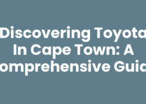 Discovering Toyota In Cape Town: A Comprehensive Guide