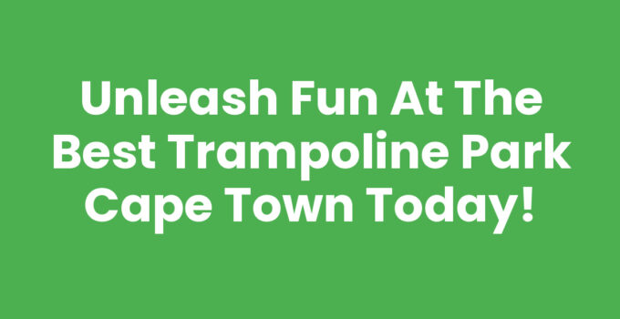 Exciting fun at a trampoline park in Cape Town