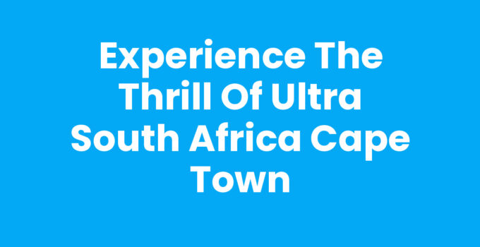 An electrifying scene from Ultra South Africa Cape Town festival