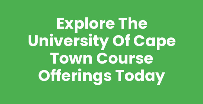 University Of Cape Town Course offerings and programs overview