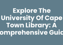 Explore the University of Cape Town Library: A Comprehensive Guide
