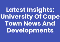 Latest Insights: University Of Cape Town News and Developments