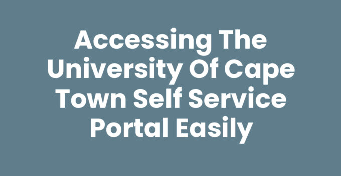 Accessing the University Of Cape Town Self Service portal for academic management.