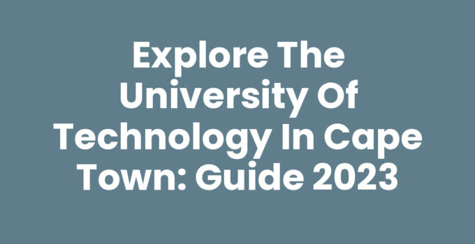 Campus view of the University Of Technology In Cape Town