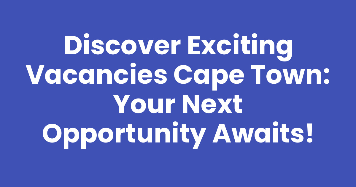 CAPE TOWN TOURISM VACANCIES visual data 2