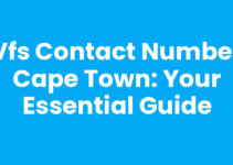 VFS Contact Number Cape Town: Your Essential Guide