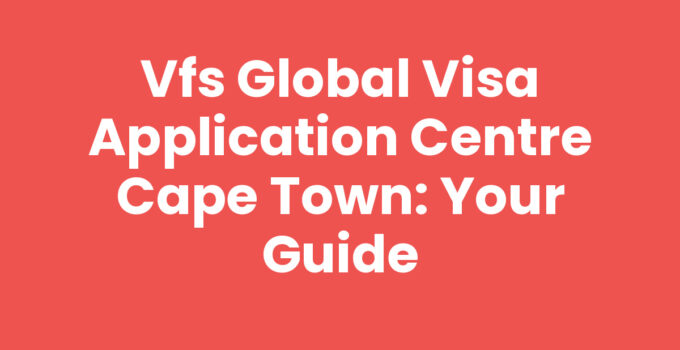 VFS Global Visa Application Centre Cape Town exterior